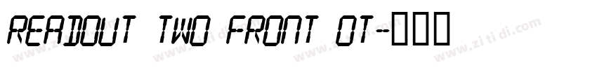 Readout Two Front OT字体转换